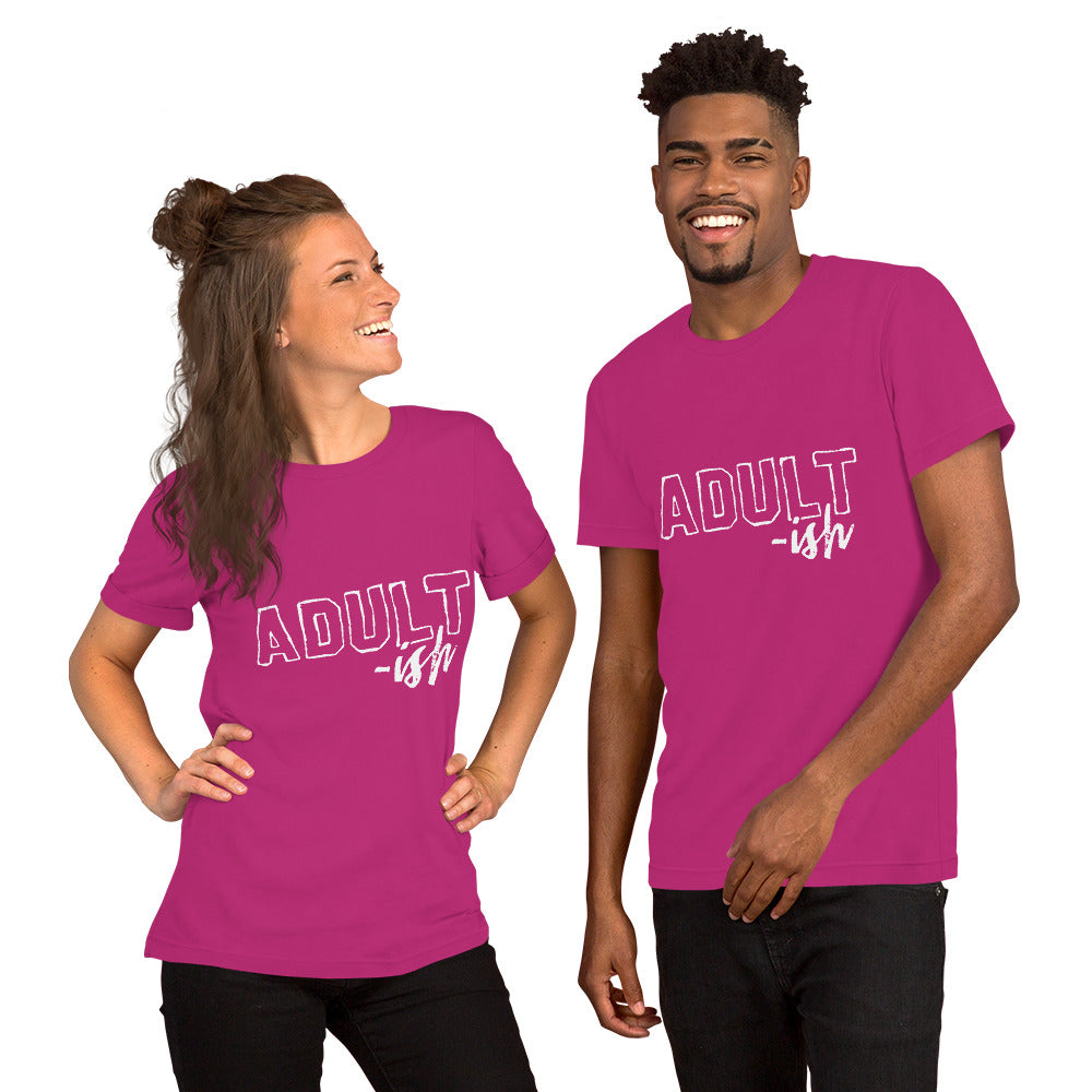 “Adult-ish” Unisex t-shirt